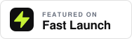 Featured on Fast Launch
