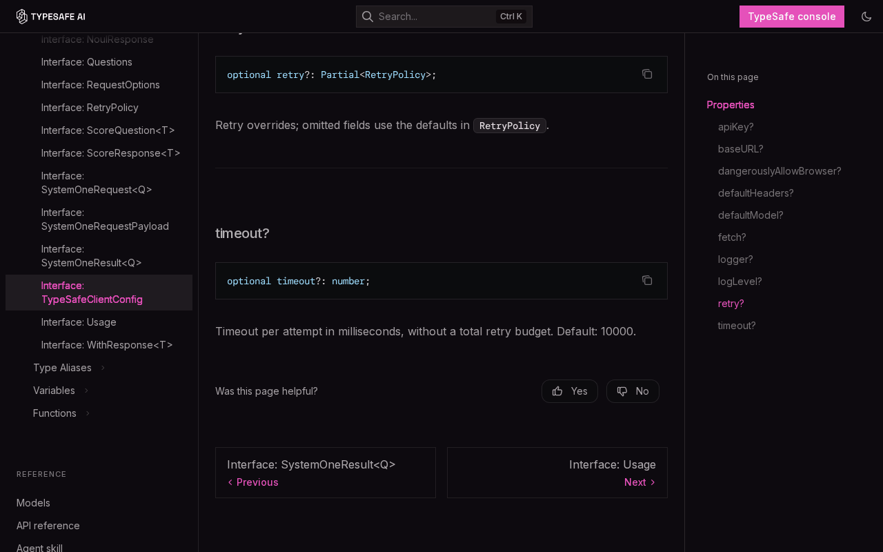 TypeSafe JavaScript SDK reference for TypeSafeClientConfig, showing the timeout property described as the timeout per attempt in milliseconds, without a total retry budget, default 10000