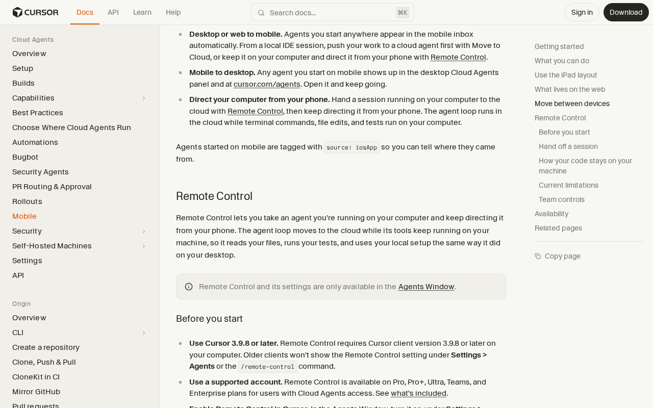 Cursor Docs Mobile page, Remote Control section, stating that the agent loop moves to the cloud while its tools keep running on your machine, with the Cursor 3.9.8 client requirement below
