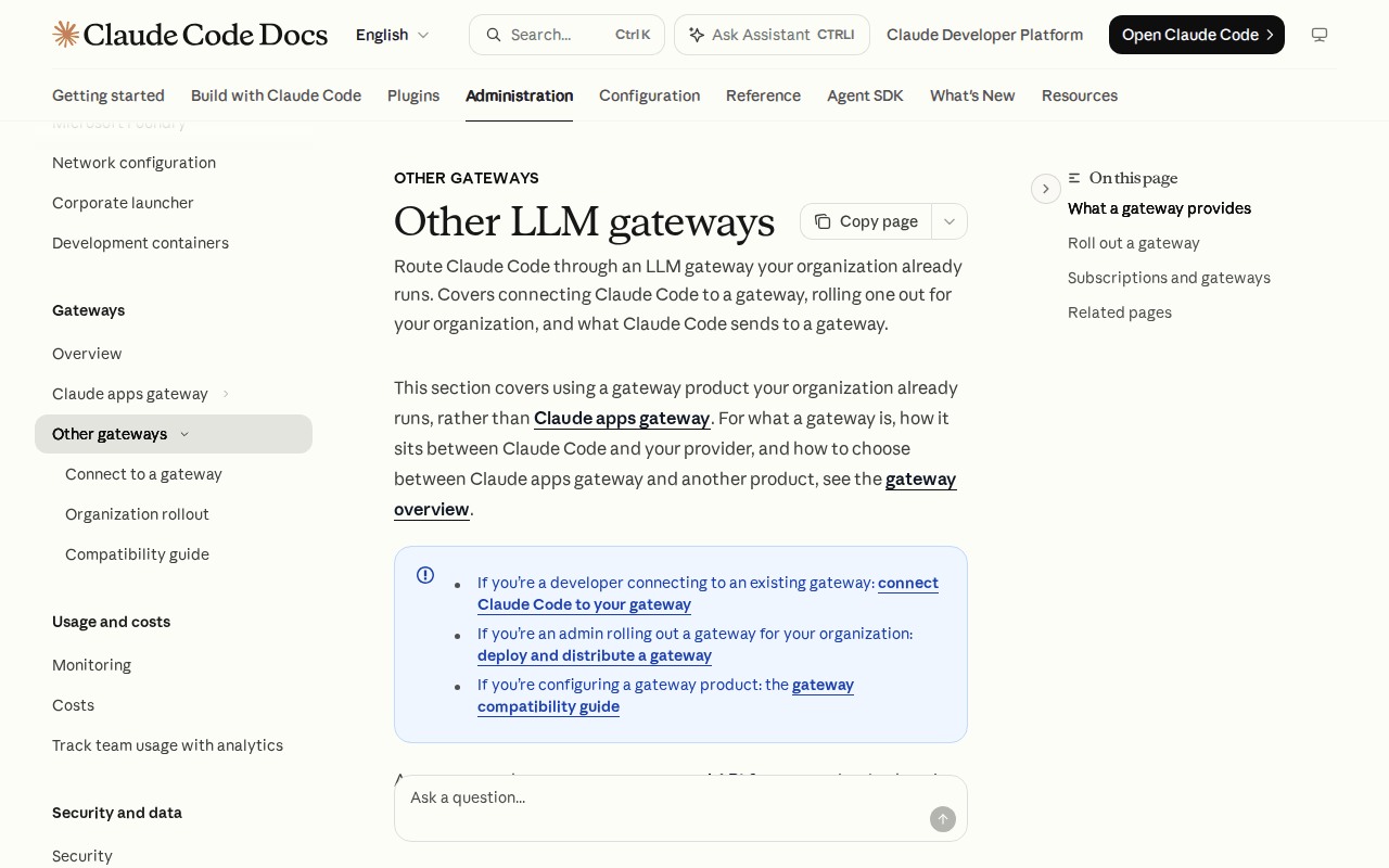 Claude Code Docs page titled Other LLM gateways under Administration, Gateways, with the sidebar listing Claude apps gateway, Connect to a gateway, Organization rollout and Compatibility guide