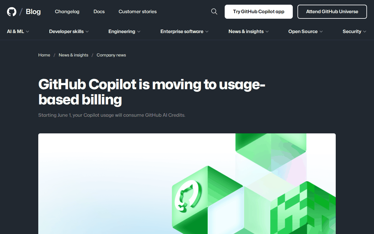 Screenshot of the GitHub Blog post “GitHub Copilot is moving to usage-based billing,” with the subtitle “Starting June 1, your Copilot usage will consume GitHub AI Credits”