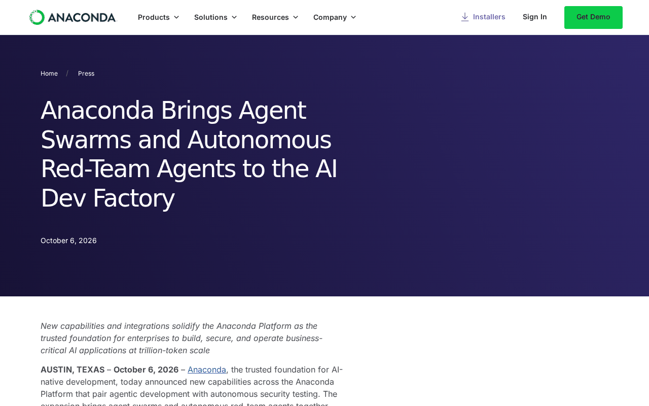Anaconda press release header Anaconda Brings Agent Swarms and Autonomous Red-Team Agents to the AI Dev Factory, dated October 6, 2026, Austin, Texas