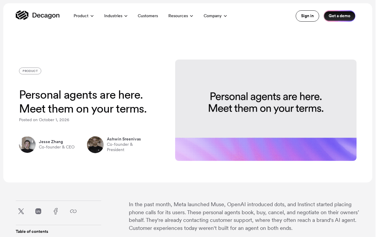Decagon blog post header titled Personal agents are here. Meet them on your terms., posted on October 1, 2026 by Jesse Zhang, co-founder and CEO, and Ashwin Sreenivas, co-founder and President, with an opening paragraph noting that Meta launched Muse, OpenAI introduced dots and Instinct started placing phone calls