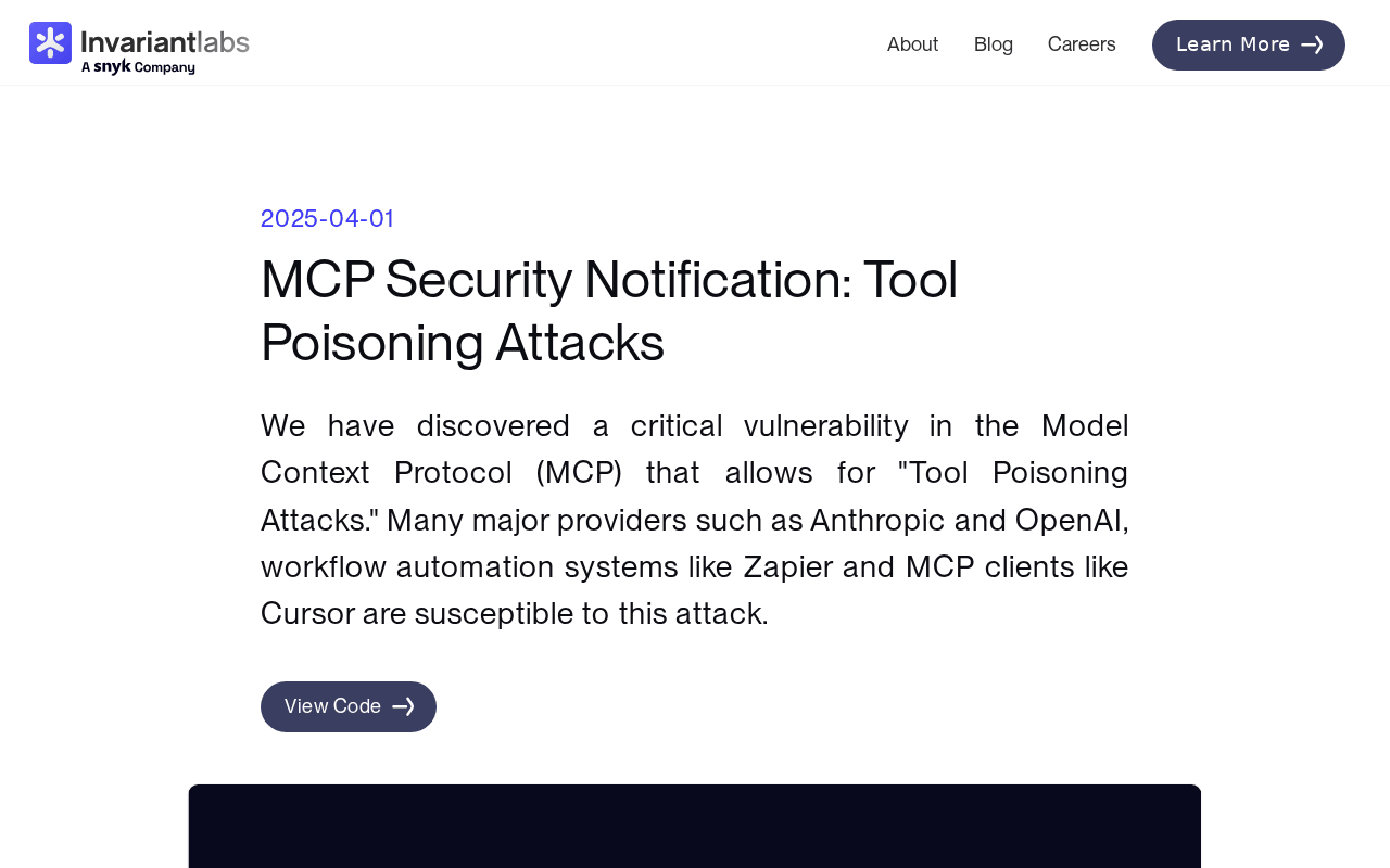 Screenshot of the Invariant Labs blog post MCP Security Notification: Tool Poisoning Attacks, dated 2025-04-01, saying a critical vulnerability in the Model Context Protocol allows tool poisoning attacks and that major providers and MCP clients are susceptible