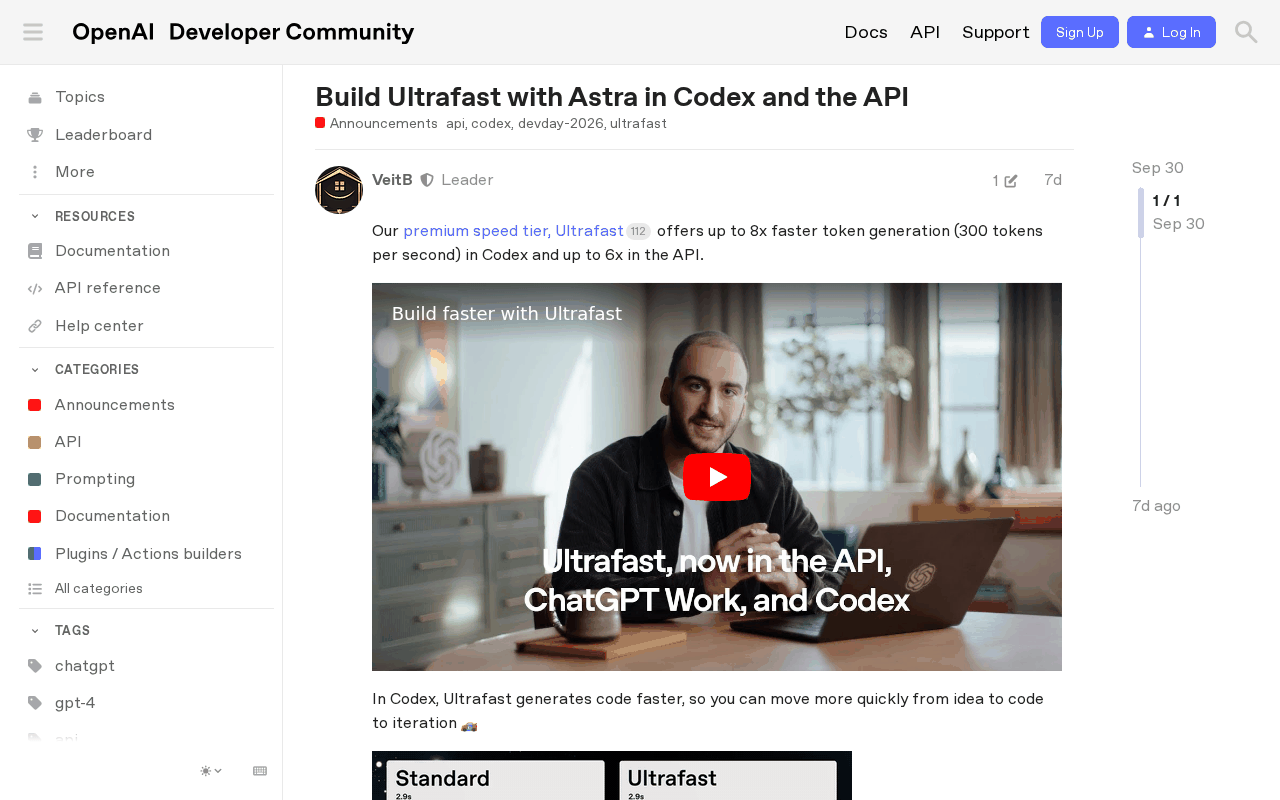 OpenAI Developer Community announcement titled Build Ultrafast with Astra in Codex and the API, dated Sep 30, describing a premium speed tier with up to 8x faster token generation at 300 tokens per second in Codex