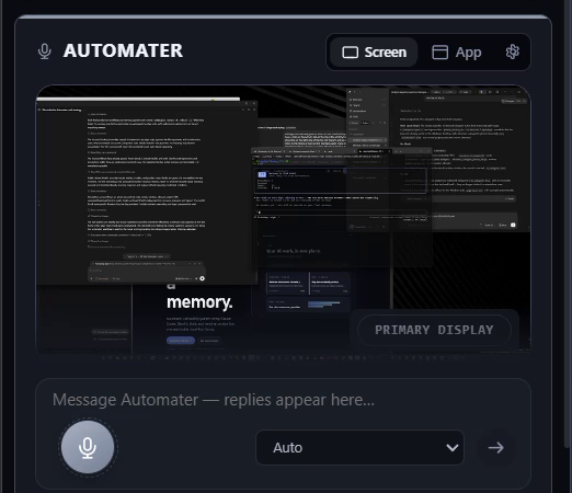 Automater Lite AUTOMATER card: screen and app capture toggles, a live screen preview, and a dictation composer with a microphone button.